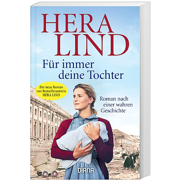 Für immer deine Tochter, Hera Lind