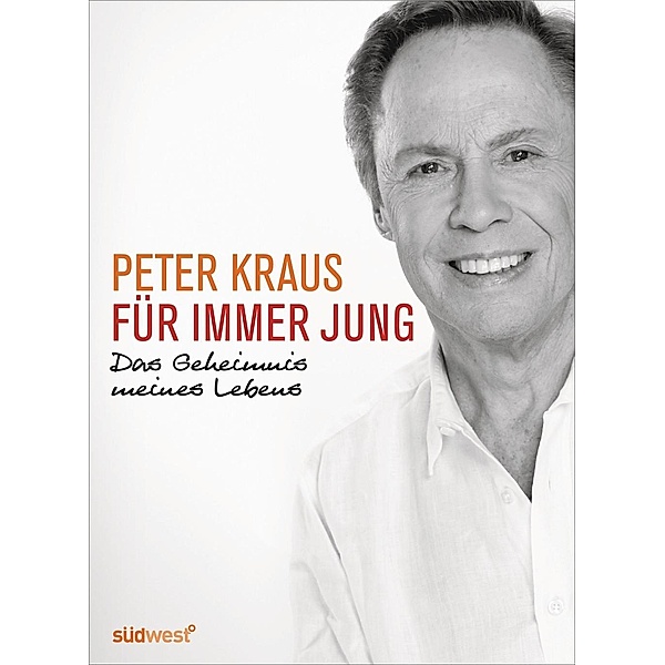 Für immer jung, Peter Kraus