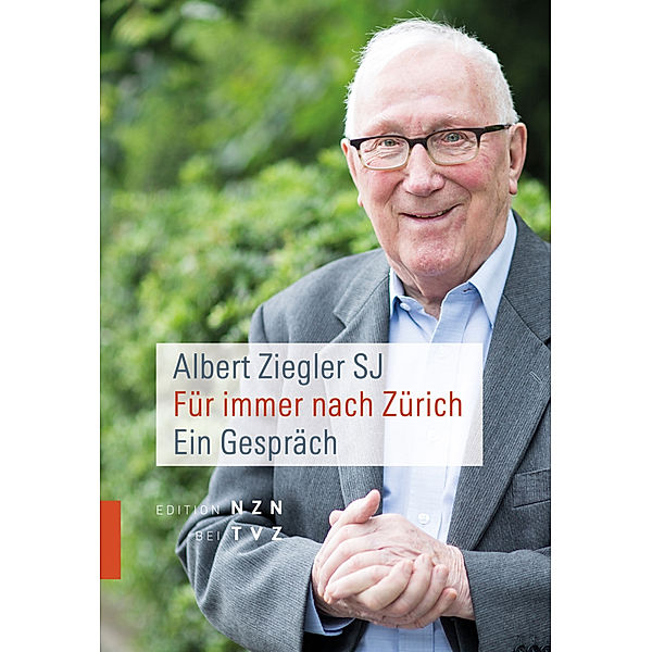 Für immer nach Zürich, Albert Ziegler SJ