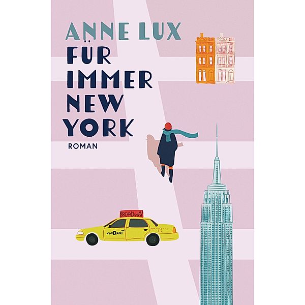 Für immer New York / Spuren in New York Bd.2, Anne Lux
