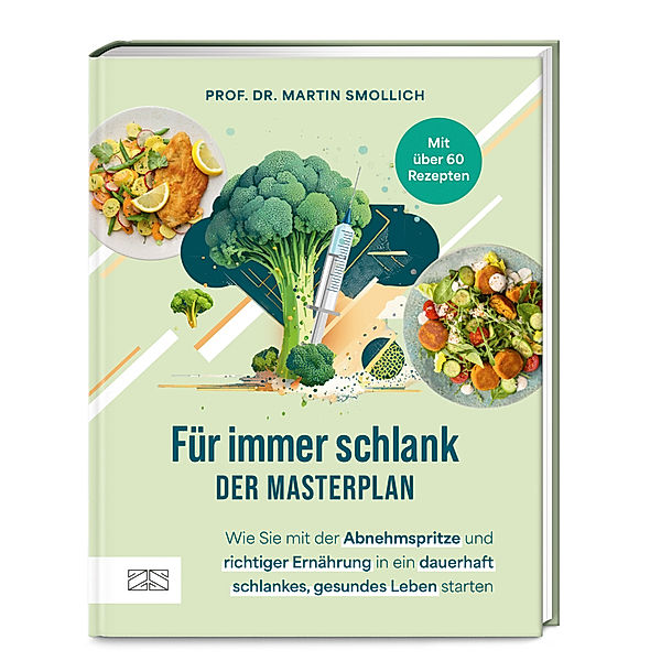 Für immer schlank - der Masterplan, Martin Smollich