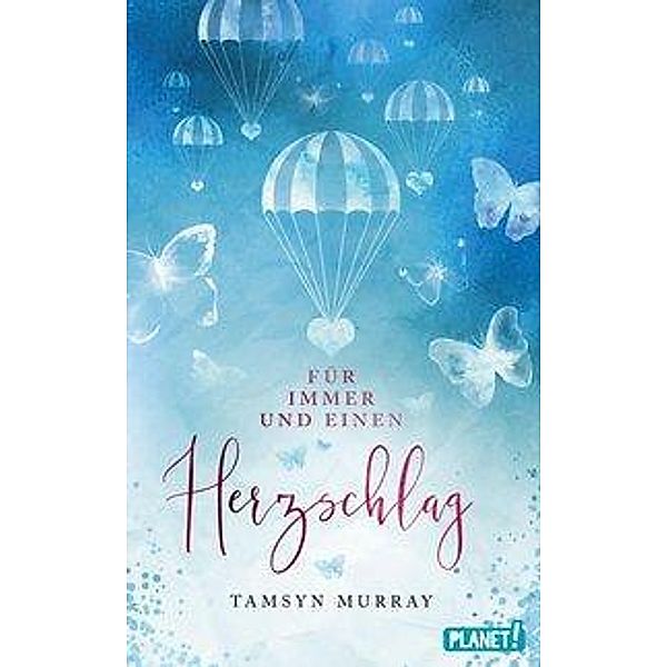 Für immer und einen Herzschlag, Tamsyn Murray