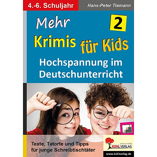 für Kids / Mehr Krimis für Kids.Bd.2, Hans-Peter Tiemann