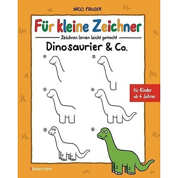 Für kleine Zeichner - Dinosaurier & Co., Nico Fauser