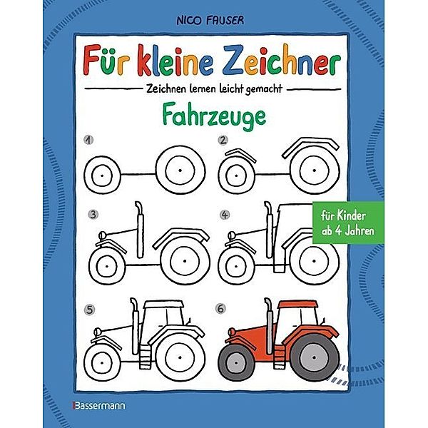 Für kleine Zeichner - Fahrzeuge, Nico Fauser