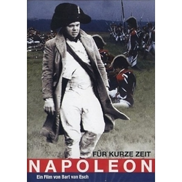 Für kurze Zeit Napoleon, Fuer Kurze Zeit Napoleon