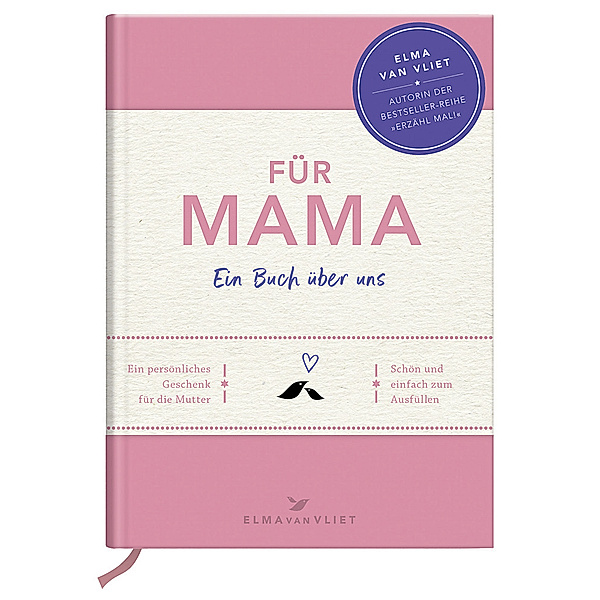 Für Mama, Elma van Vliet