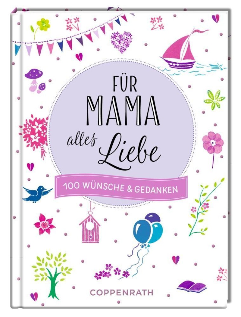 Fur Mama Alles Liebe Buch Versandkostenfrei Bei Weltbild De Bestellen