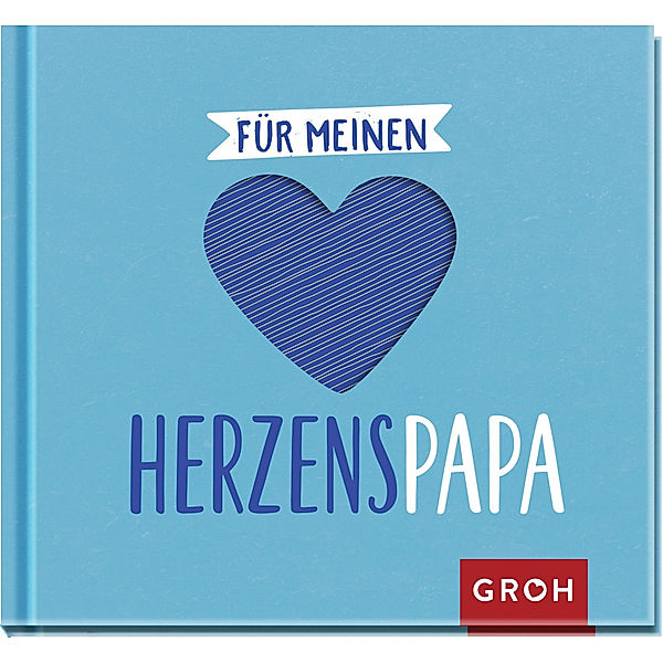 Für meinen Herzenspapa, Groh Verlag