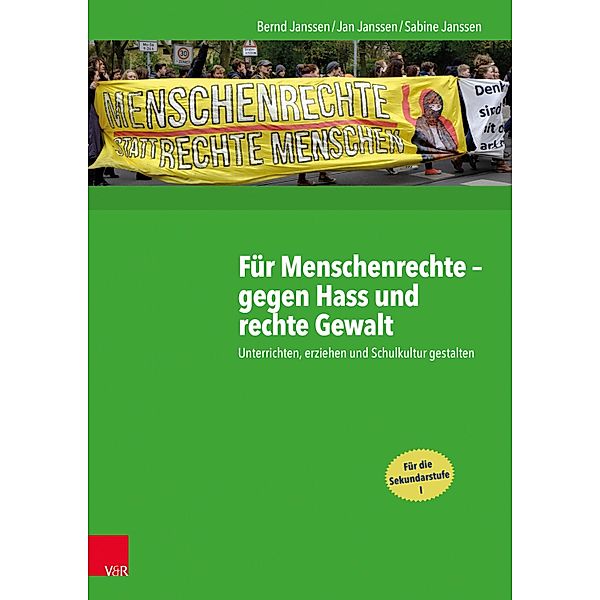 Für Menschenrechte - gegen Hass und rechte Gewalt, Bernd Janssen, Jan Janssen, Sabine Janssen