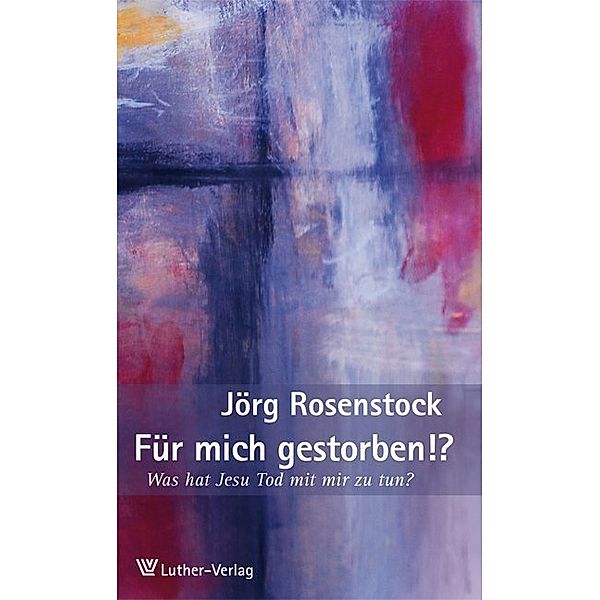 Für mich gestorben!?, Jörg Rosenstock
