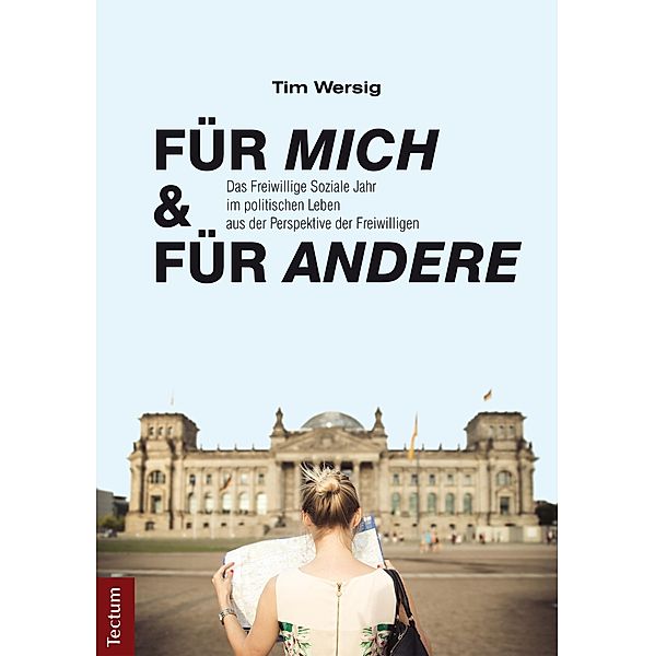 Für mich und für andere, Tim Wersig