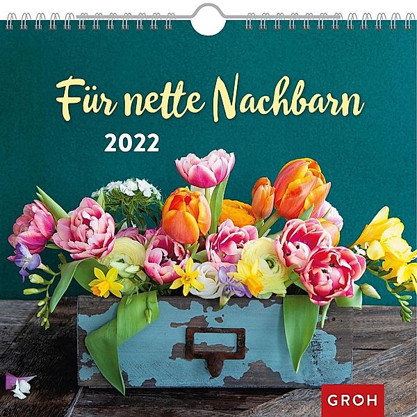 Für nette Nachbarn 2022, Groh Verlag