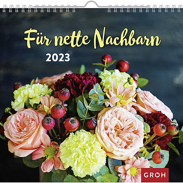 Für nette Nachbarn 2023, Groh Verlag