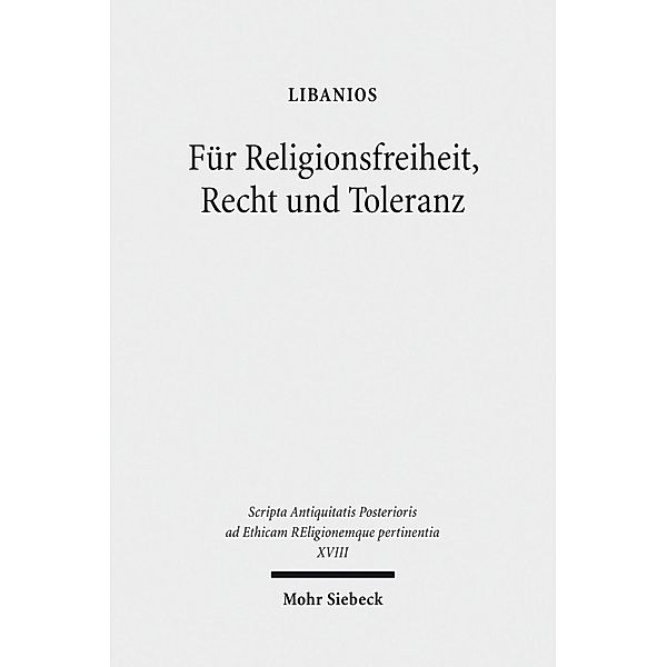 Für Religionsfreiheit, Recht und Toleranz, Libanios