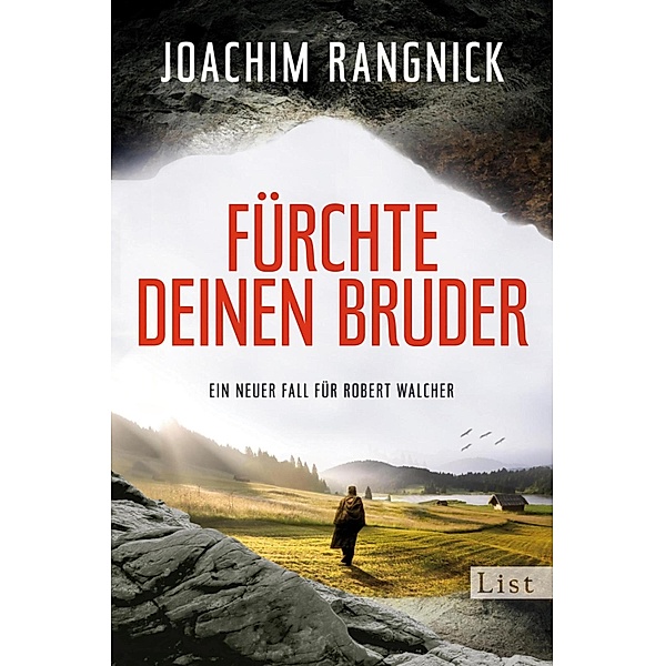 Fürchte deinen Bruder / Robert Walcher Bd.10, Joachim Rangnick, Jörg Bauer