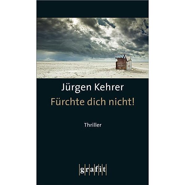 Fürchte dich nicht!, Jürgen Kehrer