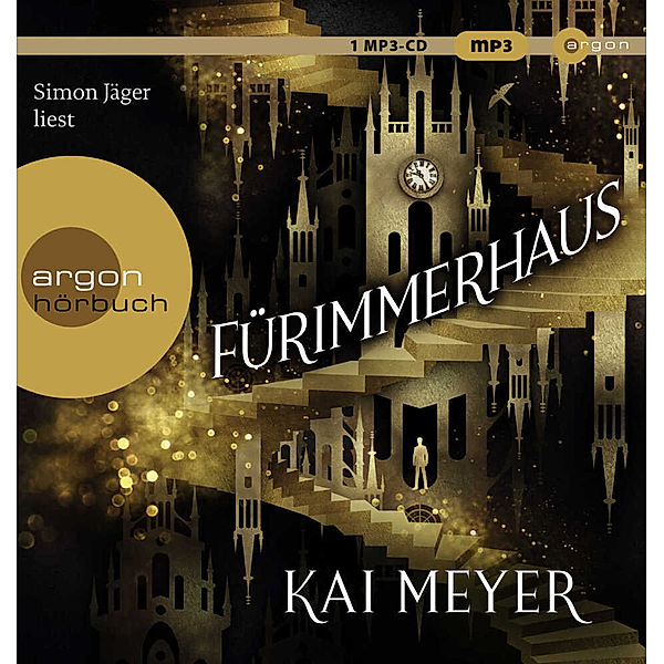 Fürimmerhaus,1 Audio-CD, 1 MP3, Kai Meyer