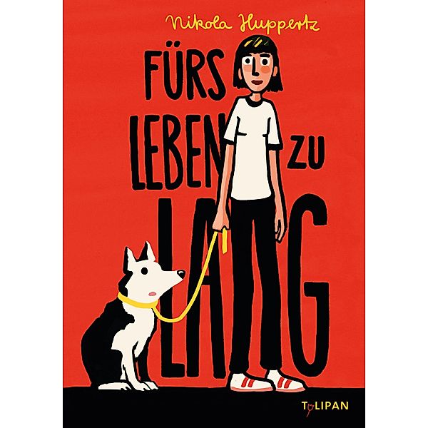 Fürs Leben zu lang, Nikola Huppertz