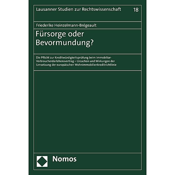 Fürsorge oder Bevormundung? / Lausanner Studien zur Rechtswissenschaft Bd.18, Friederike Heinzelmann-Brégeault