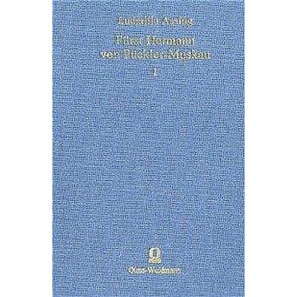 Fürst Hermann von Pückler-Muskau, 2 Bde., Ludmilla Assing