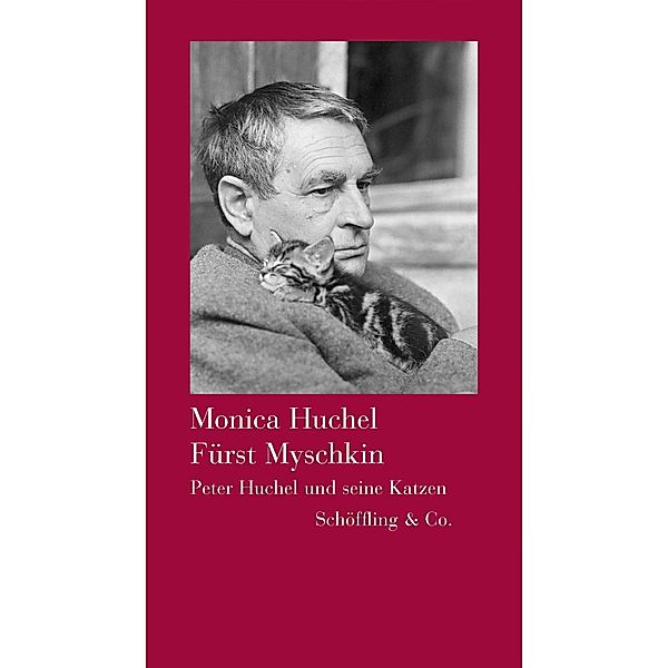 Fürst Myschkin, Monika Huchel