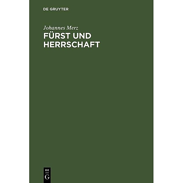 Fürst und Herrschaft / Jahrbuch des Dokumentationsarchivs des österreichischen Widerstandes, Johannes Merz