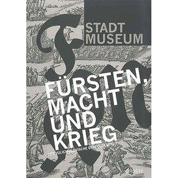 Fürsten, Macht und Krieg