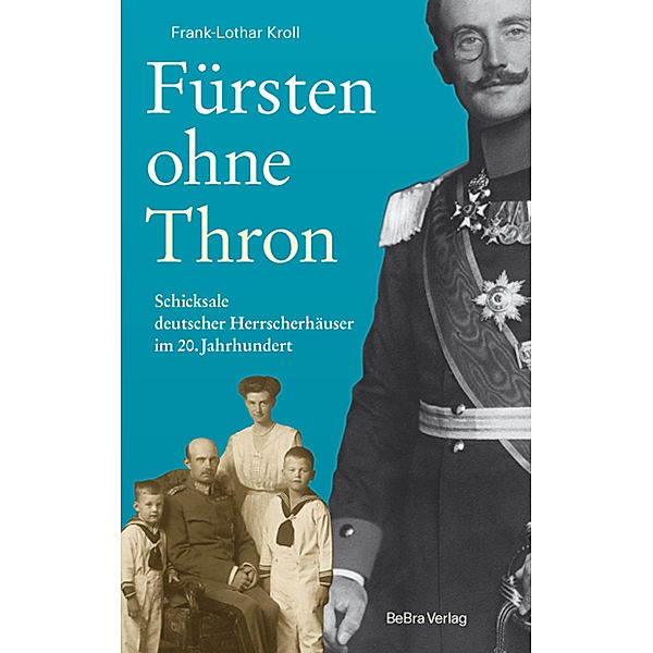 Fürsten ohne Thron, Frank-Lothar Kroll