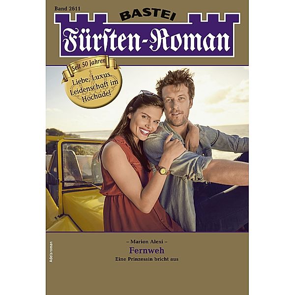 Fürsten-Roman 2611 / Fürsten-Roman Bd.2611, Marion Alexi