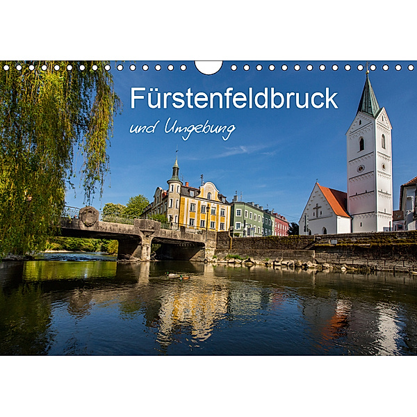 Fürstenfeldbruck und Umgebung (Wandkalender 2019 DIN A4 quer), Ferry BÖHME