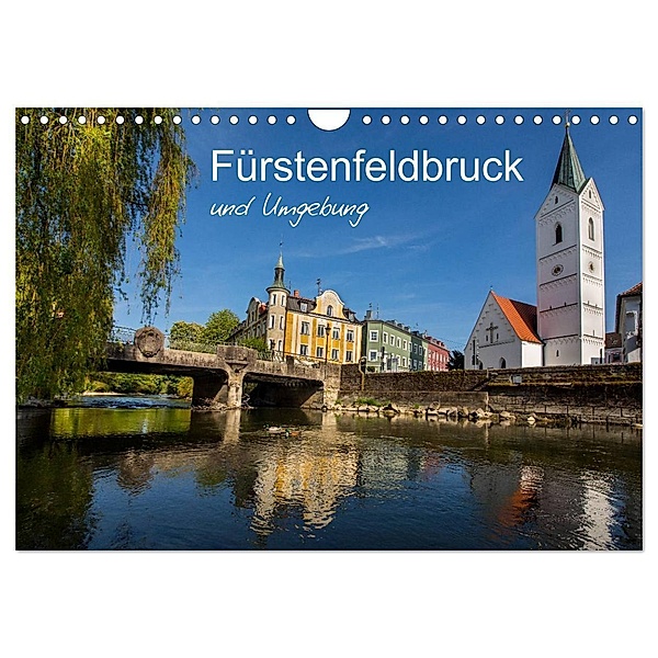 Fürstenfeldbruck und Umgebung (Wandkalender 2024 DIN A4 quer), CALVENDO Monatskalender, Ferry Böhme