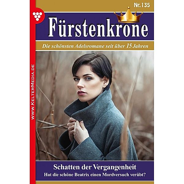 Fürstenkrone 135 - Adelsroman, Bettina Clausen