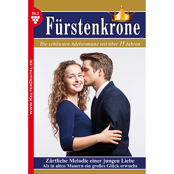 Fürstenkrone: Fürstenkrone 3 – Adelsroman, Laura Martens