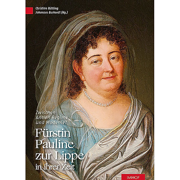 Fürstin Pauline zur Lippe in ihrer Zeit