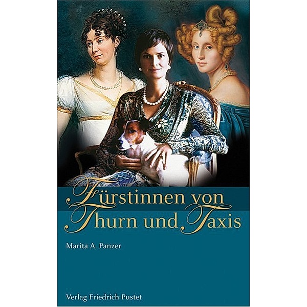Fürstinnen von Thurn und Taxis, Marita A. Panzer