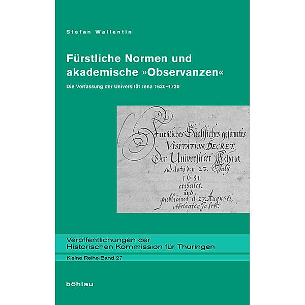 Fürstliche Normen und akademische »Observanzen«, Stefan Wallentin