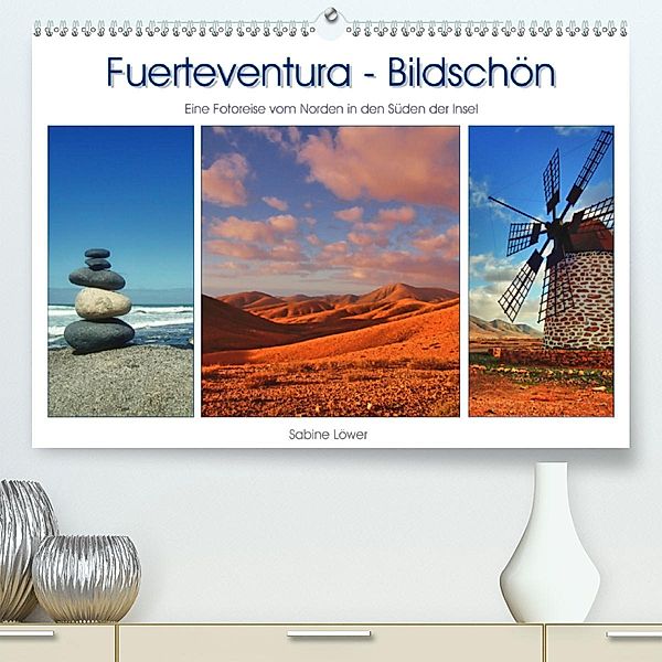Fuerteventura - Bildschön (Premium-Kalender 2020 DIN A2 quer), Sabine Löwer