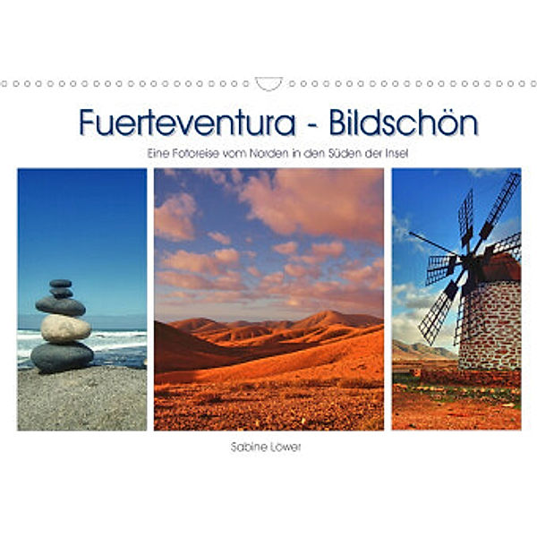 Fuerteventura - Bildschön (Wandkalender 2022 DIN A3 quer), Sabine Löwer