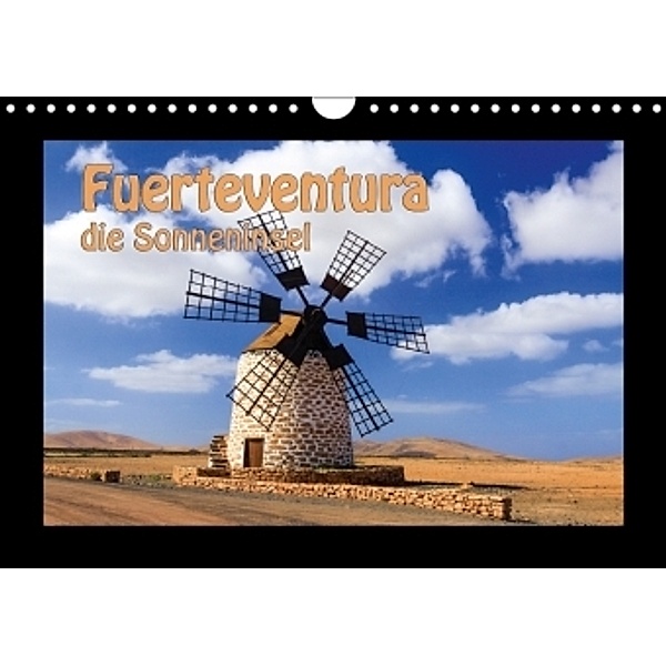 Fuerteventura die Sonneninsel (Wandkalender 2017 DIN A4 quer), Harry Kübler
