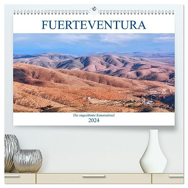 Fuerteventura, die ungezähmte Kanareninsel (hochwertiger Premium Wandkalender 2024 DIN A2 quer), Kunstdruck in Hochglanz, Joana Kruse