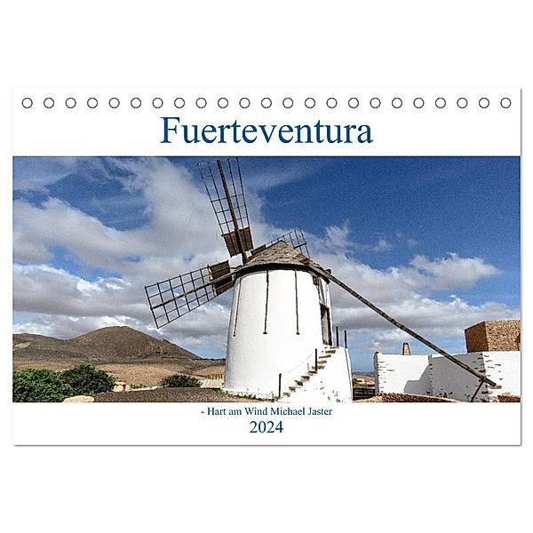Fuerteventura - Hart am Wind (Tischkalender 2024 DIN A5 quer), CALVENDO Monatskalender, Michael Jaster