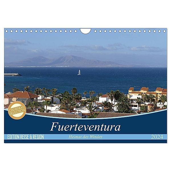 Fuerteventura - Heimat des Windes (Wandkalender 2024 DIN A4 quer), CALVENDO Monatskalender, Cristina Wilson Kunstmotivation GbR