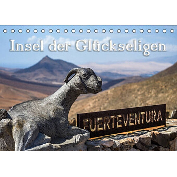 Fuerteventura - Insel der Glückseligen (Tischkalender 2022 DIN A5 quer), Patrick Klinke