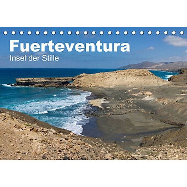 Fuerteventura, Insel der Stille (Tischkalender 2022 DIN A5 quer), Michael Friedchen