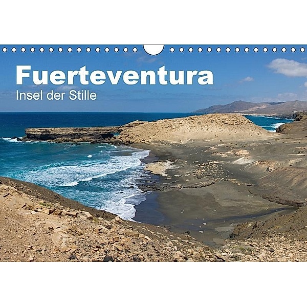 Fuerteventura, Insel der Stille (Wandkalender 2017 DIN A4 quer), Michael Friedchen
