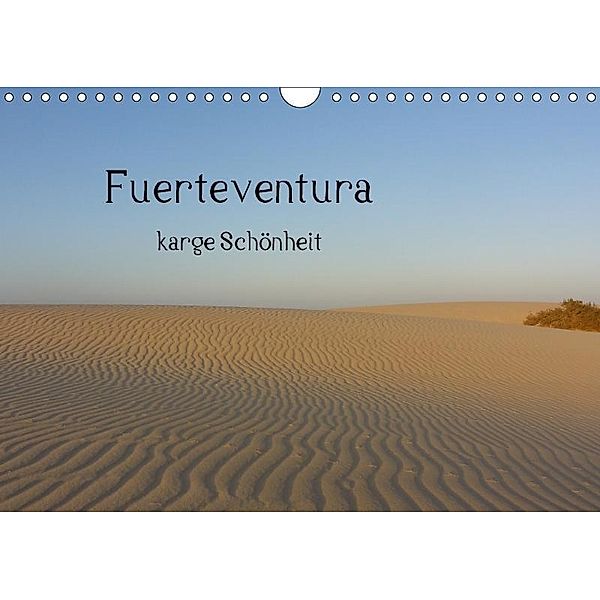 Fuerteventura - karge Schönheit (Wandkalender 2017 DIN A4 quer), Nora Luna