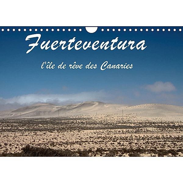 Fuerteventura - l'île de rêve des Canaries (Calendrier mural 2023 DIN A4 horizontal), Karsten Suppelt