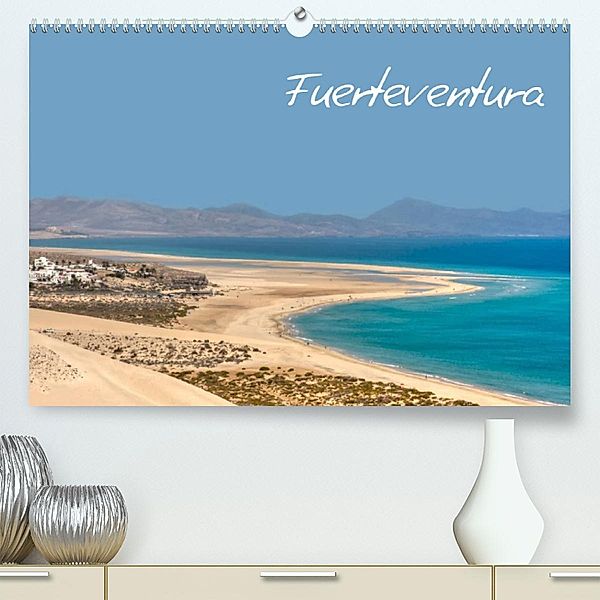 Fuerteventura (Premium, hochwertiger DIN A2 Wandkalender 2023, Kunstdruck in Hochglanz), Ange