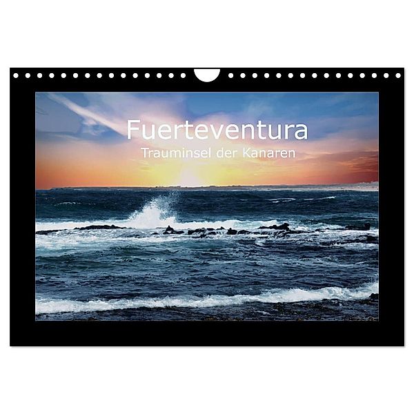 Fuerteventura - Trauminsel der Kanaren (Wandkalender 2024 DIN A4 quer), CALVENDO Monatskalender, Karsten Suppelt